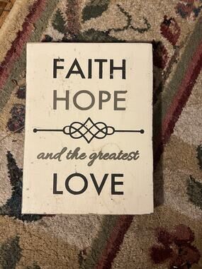 Faith Hope and the Greatest Love Wooden Wall Sign Plaque Christian Home Decor
